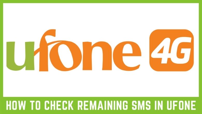 How to Check Remaining SMS in Ufone