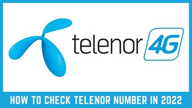 How to Check Telenor Number 2022
