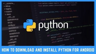 How to Download and Install Python for Android
