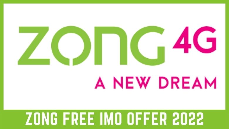 Zong Free IMO Offer 2022